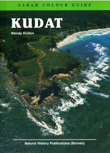 Kudat : Sabah colour guide
