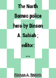The North Borneo police hero