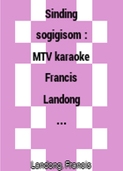 Sinding sogigisom : MTV karaoke