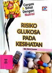 RISIKO GLUKOSA PADA KESIHATAN