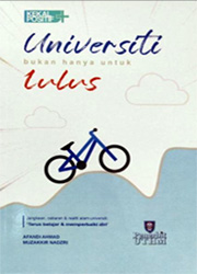 UNIVERSITI BUKAN HANYA UNTUK LULUS