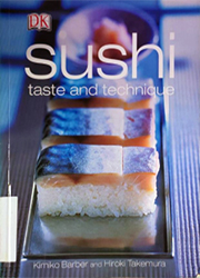 SUSHI: TASTE AND TECHNIQUE