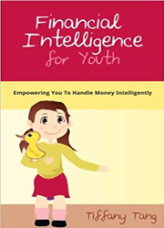 Financial intelligence for youth : empowering you to handle money intelligently