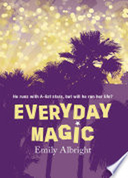 EVERYDAY MAGIC : He runs with A-list stars, but will he run her life?